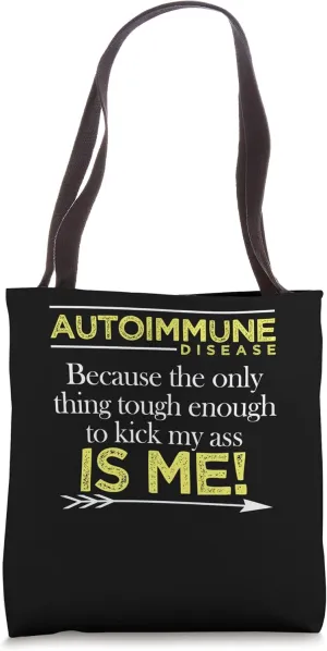 Autoimmune Disease Awareness Graphic Illness Statement Print Tote Bag