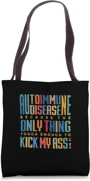 Autoimmune Disease Awareness Graphic Illness Statement Print Tote Bag