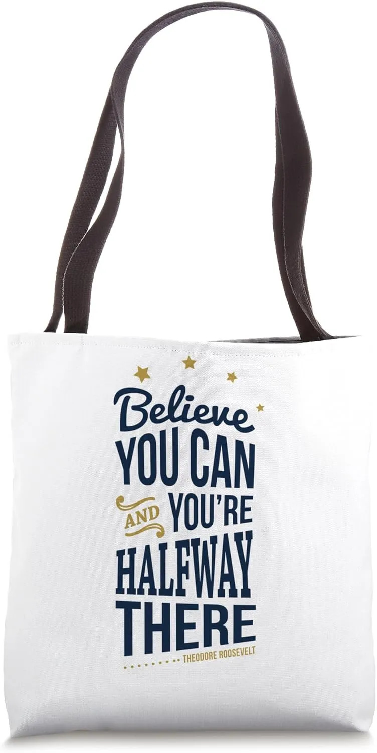 Believe And You're Halfway There Brave Retro Print Tote Bag