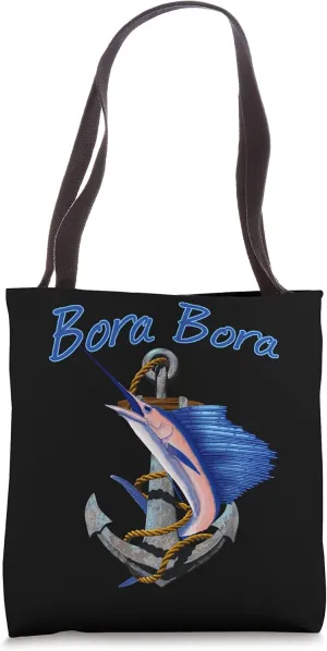 Bora Bora Swordfish Marlin Sailfish Deep Sea Fishing Anchor Tote Bag