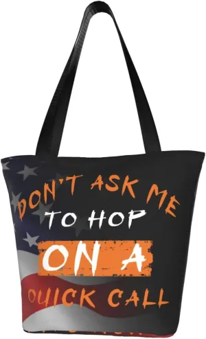 Don'T Ask Me To Hop On A Quick Call Fashion Shoulder Bag Large Capacity For Man Or Woman
