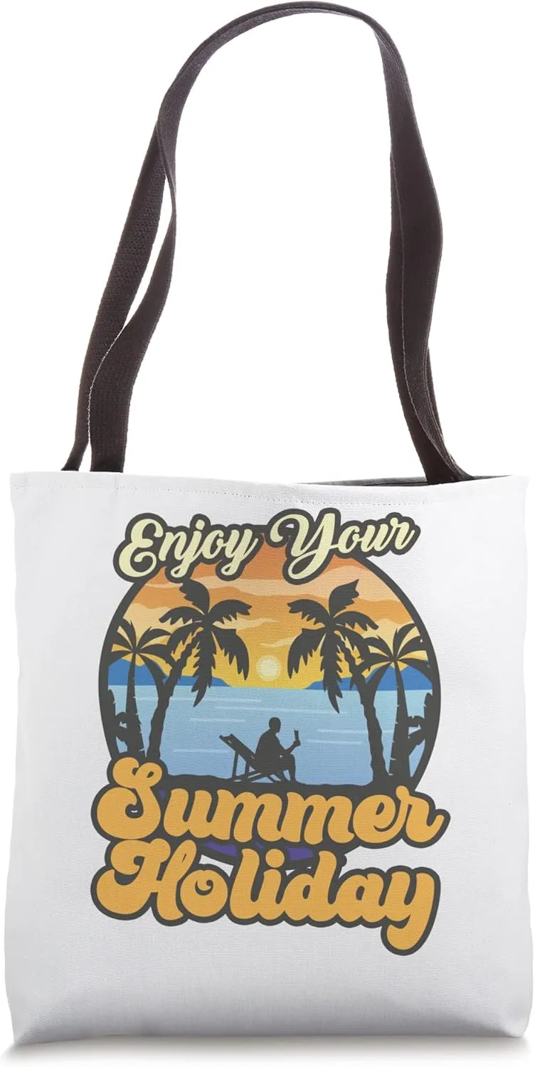Enjoy Your Summer Holidays Summer Time Tote Bag