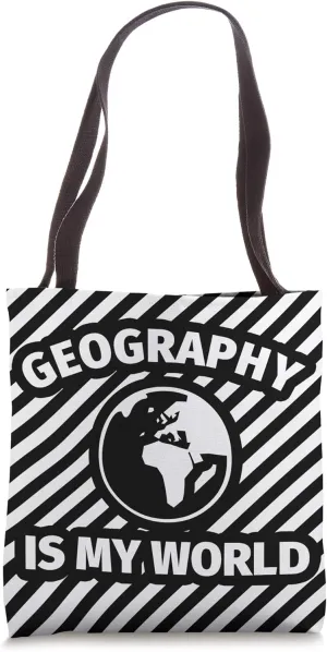 Geography Gift - Geography is My World striped / with black Tote Bag
