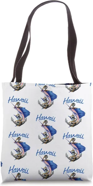 Hawaii Deep Sea Fishing Swordfish Marlin Sailfish Anchor Tote Bag