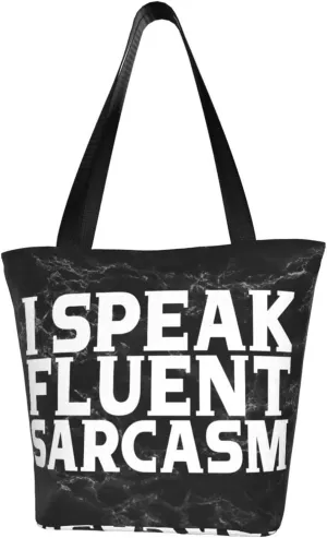 I Speak Fluent Sarcasm Fashion Shoulder Bag Large Capacity For Man Or Woman