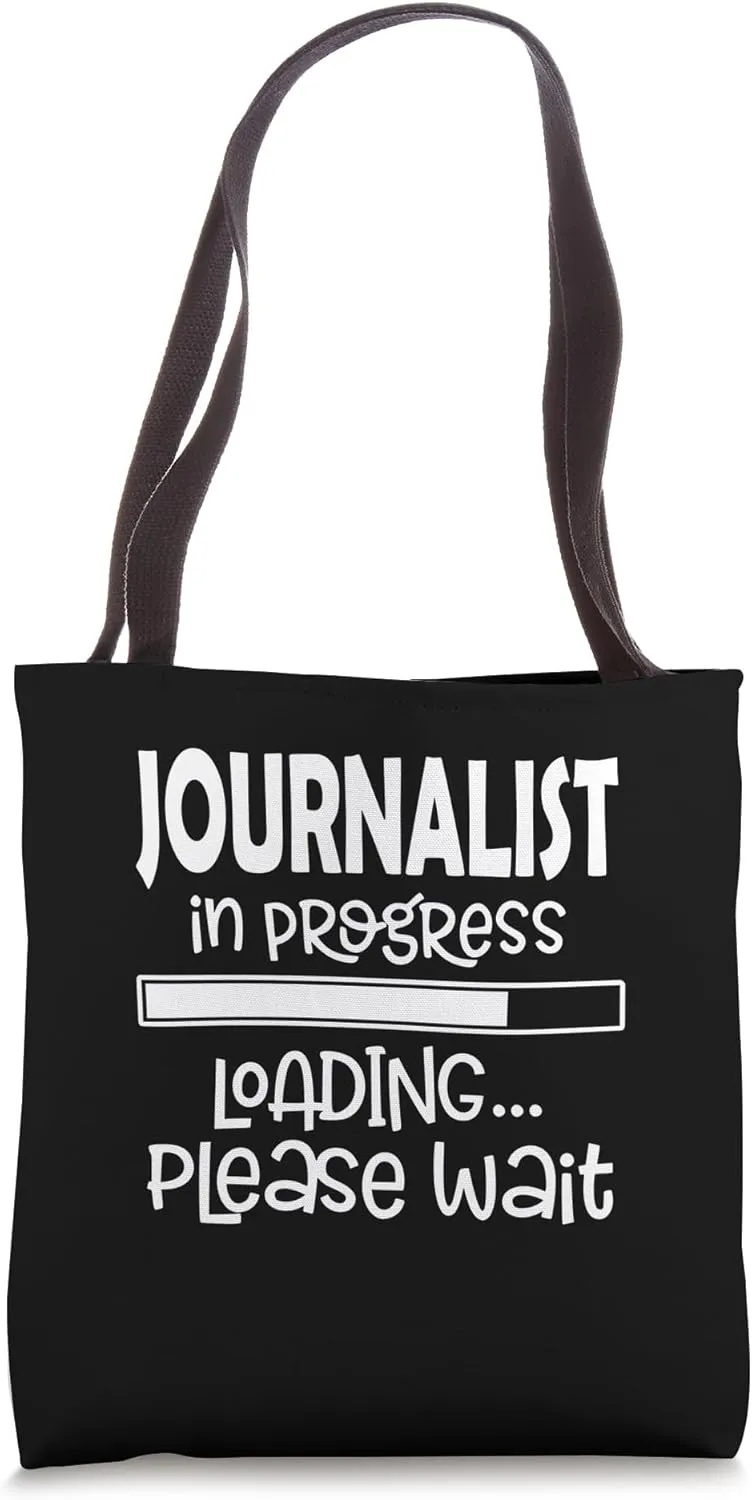 Journalist in progress loading - Journalist Tote Bag