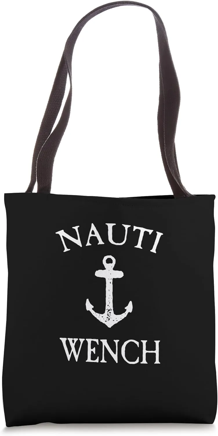 Nauti Wench Funny Cute Pirate Pun Cruise or Gasparilla Tote Bag