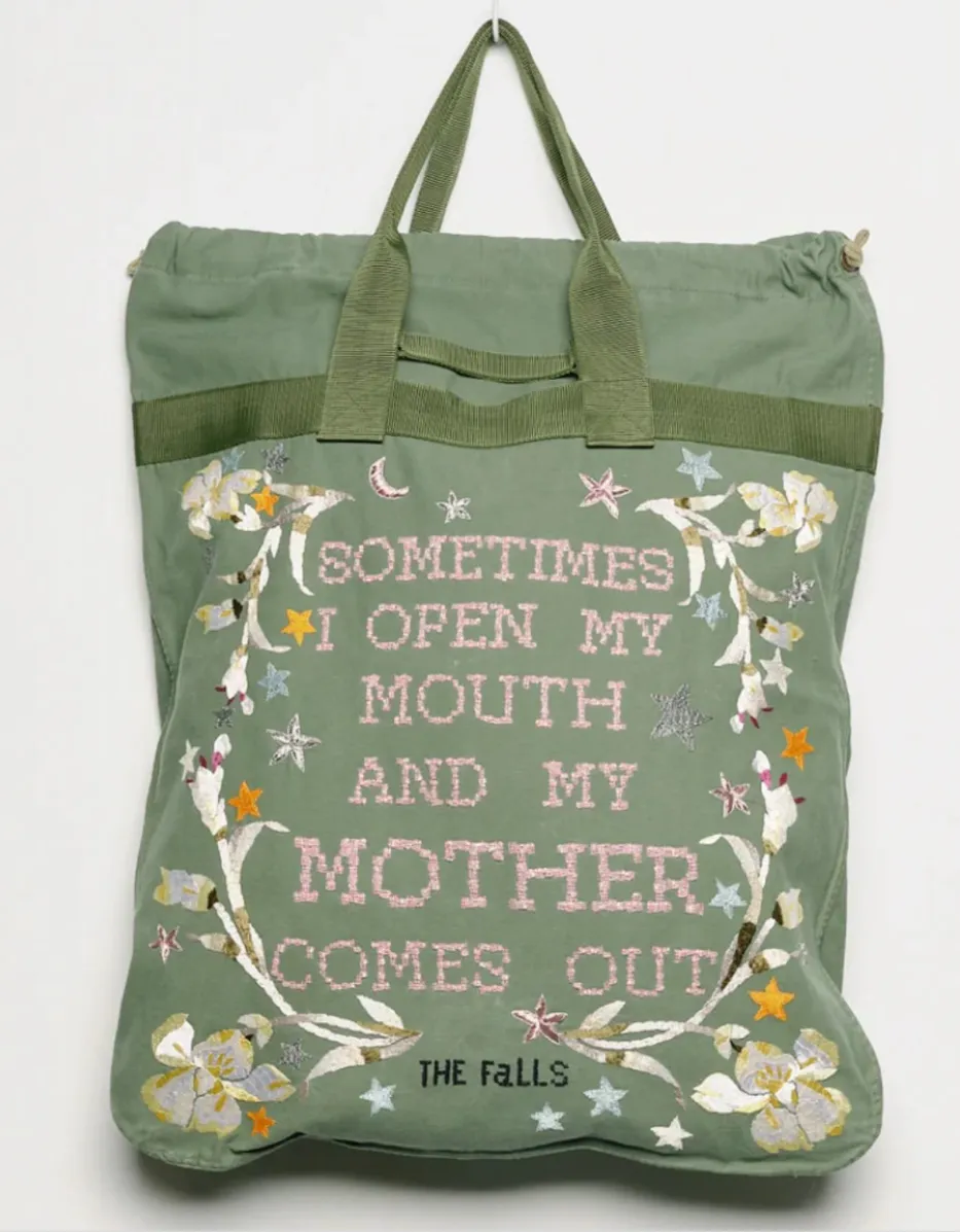 Oversized Canvas Bag  “Sometimes I Open My Mouth and My Mother Comes Out 