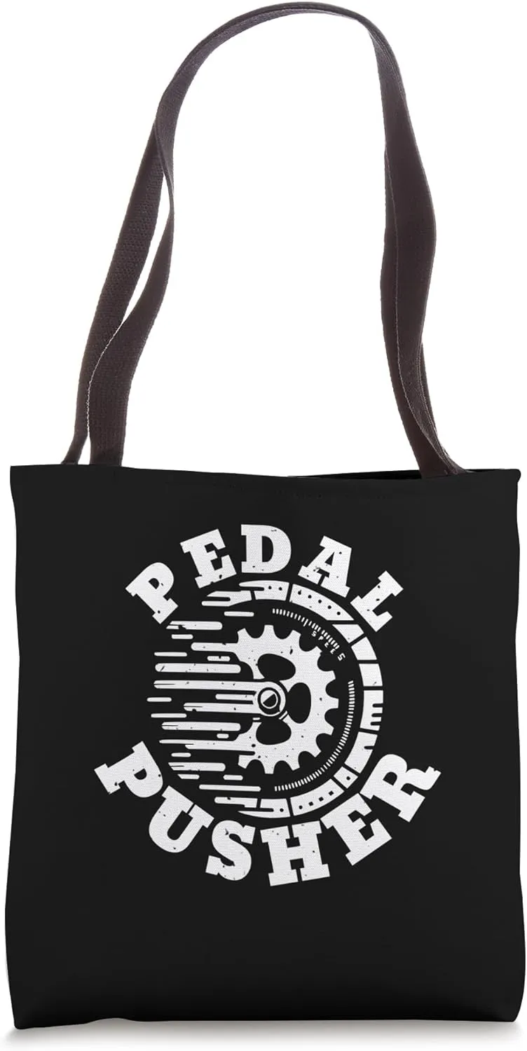 Pedal Pusher Funny Cycling Bicycle Biking Cyclist Bicycling Tote Bag