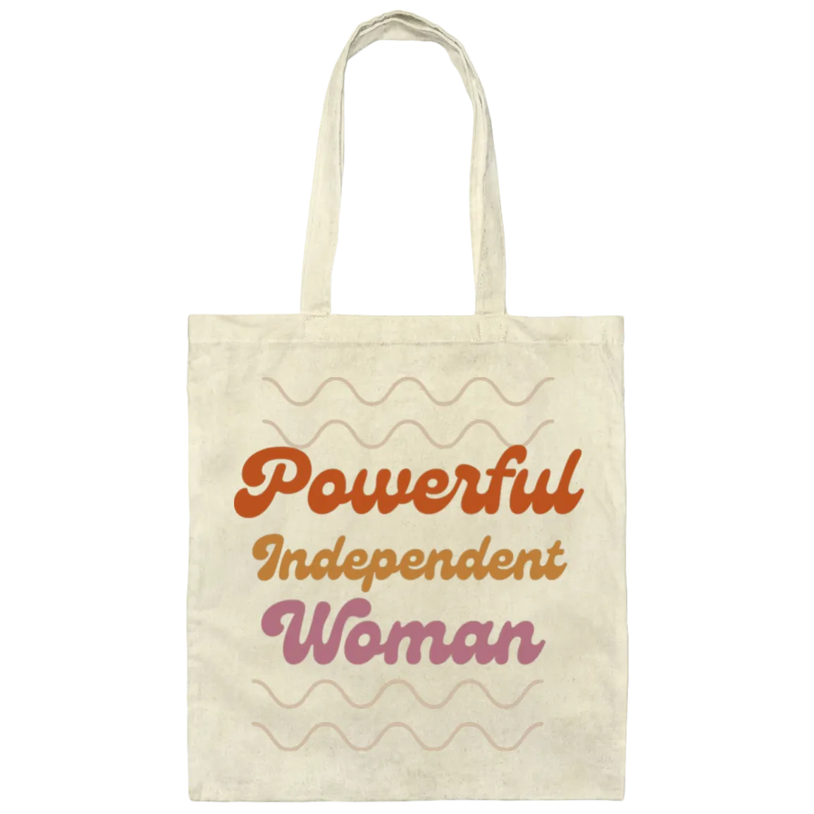 Powerful Independent Woman Canvas Tote Bag