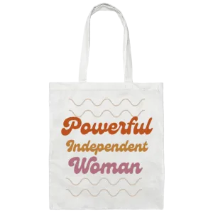 Powerful Independent Woman Canvas Tote Bag