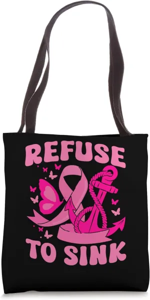 Refuse To Sink Anchor Sailing Pink Ribbon Breast Cancer Tote Bag