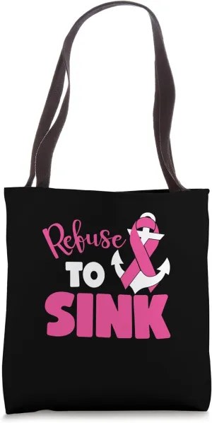 Refuse To Sink Pink Ribbon Anchor Breast Cancer Awareness Tote Bag
