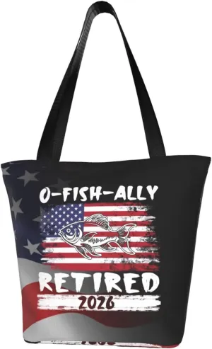 Retirement Fisherman O-Fish-Ally Retired 2026 Fashion Shoulder Bag Large Capacity For Man Or Woman