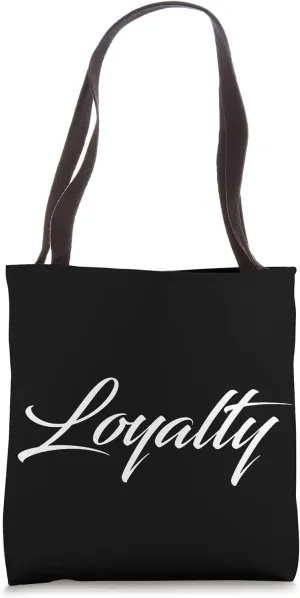 #snirt Loyalty T-Shirt Loyal Hoodie Print Loyalty Cushion Tote Bag