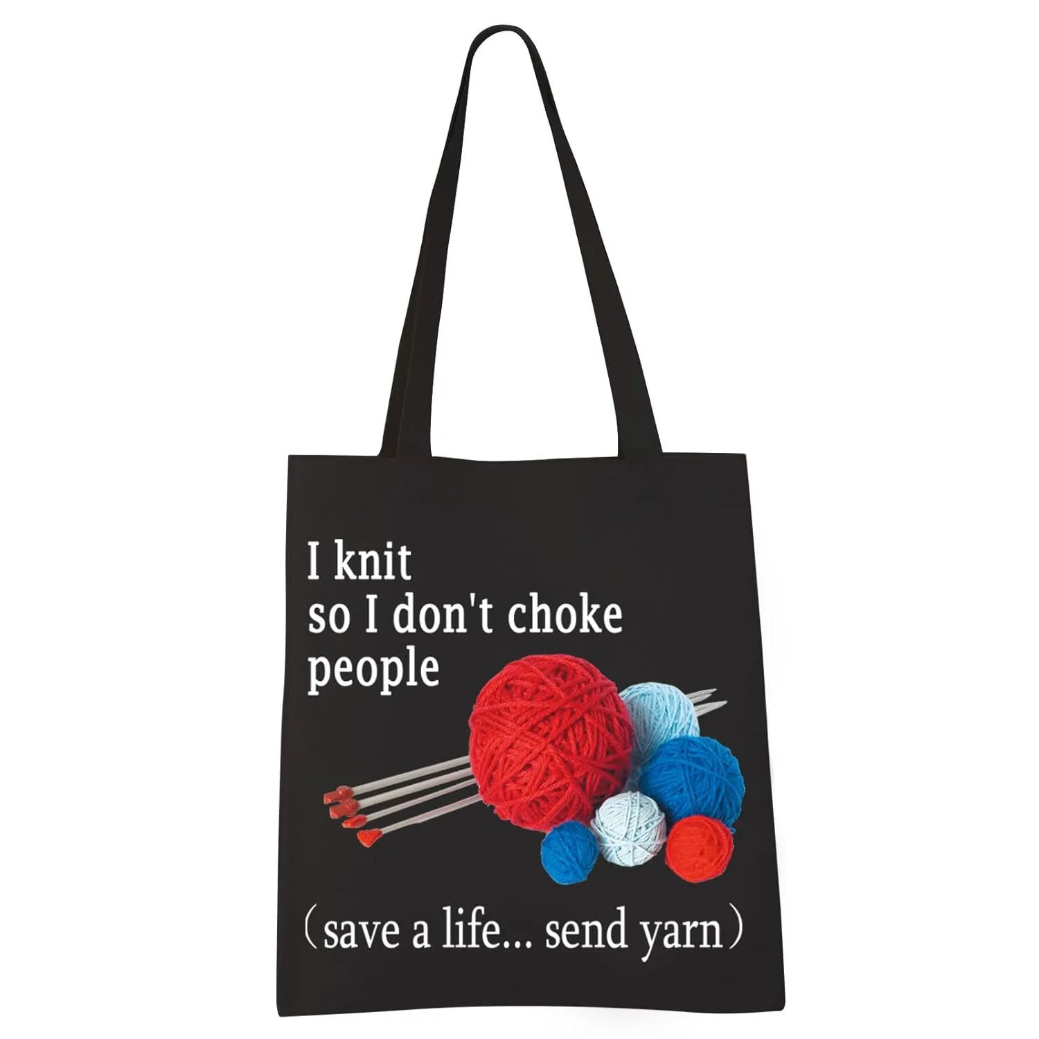 VAMSII I Knit so I don't Choke People Tote Bag Funny Knitting Lover Gifts Shoulder Bag Knitter Gifts Yarn Storage Bag (BLK-send yarn Tote)
